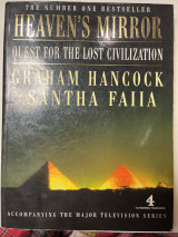 Heaven’s Mirror Quest for the lost civilization