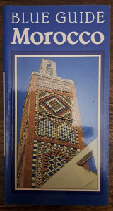 Morocco (Blue Guides) - 1st Edition