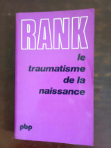 Le traumatisme de la naissance