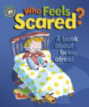 Who Feels Scared?