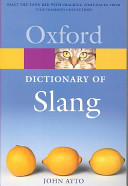 The Oxford Dictionary of Slang
