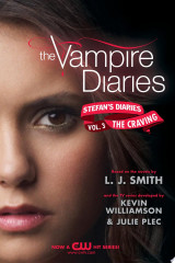 The Vampire Diaries: Stefan's Diaries #3: The Craving