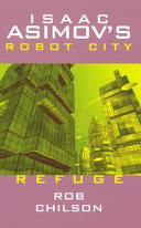 Isaac Asimov's Robot City