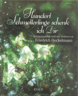 Hundert Schmetterlinge schenk ich Dir