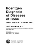 Roentgen diagnosis of diseases of bone