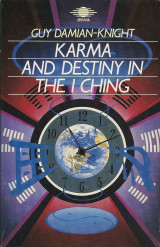 Karma and destiny in the I ching