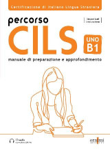 Percorso Cils Uno B1: manuale di preparazione e approfondimento