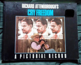Cry Freedom - A Pictorial Record