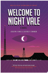 Welcome to Night Vale: A Novel