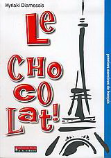 Le chocolat: Premiers exercices de français