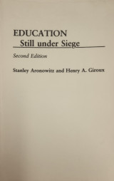 Education Still under Siege (2nd Edition)