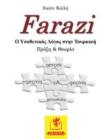 Farazi: Ο υποθετικός λόγος στην Τουρκική, πράξη και θεωρία