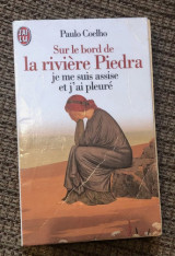 Sur le bord de la rivière Piedra je me suis assise et j'ai pleure