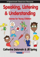 Speaking, Listening & Understanding