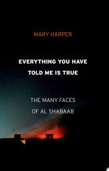 Everything You Have Told Me Is True