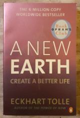 A New Earth - Create a better life