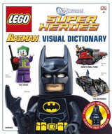 Lego Dc Super Heroes- Batman- The Visual Dictionary