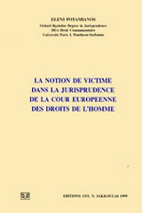 La notion de victime dans la jurisprudence de la cour europeenne des droits de l' homme