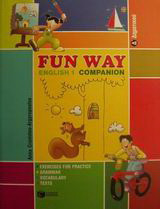 Fun way - English 1 companion Δ΄ δημοτικού: Exercices for practice, grammar, vocabulary, tests