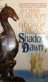 Shadow Dawn: Chronicles of the Shadow War, Book 2