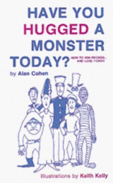 Have You Hugged a Monster Today?