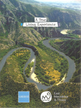 A true living experience - East Macedonia & Thrace