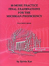 10 More Practice Final Examinations for the Michigan Proficiency: Teacher's Book