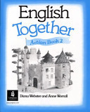 English Together 2 Action Book