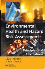 Environmental Health and Hazard Risk Assessment