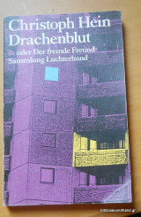 Drachenblut oder Der fremde Freund