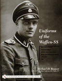 Uniforms of the Waffen-SS: Black Service uniform, LAH Guard uniform, SS earth-grey service uniform, Model 1936 field service uniform, 1939-1940, 1941