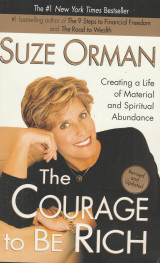 The Courage to be Rich