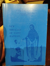 New miracles of saint Raphael