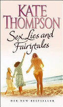 Sex, Lies and Fairytales