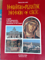 Monasteris and byzantine memories of crete