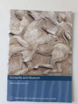 Acropolis and Museum- Brief history and tour