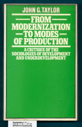 From Modernization to Modes of Production