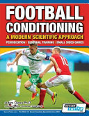 Football Conditioning A Modern Scientific Approach