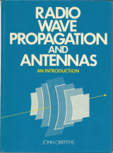 Radio Wave Propagation and Antennas