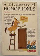A dictionary of homophones