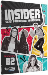 Insider B2 Exam Preparation: Teacher's Coursebook