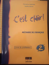 C'est clair, methode de Francais, 2, Livre du professeur