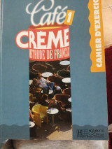 Crème methode de francais cahier d exercices