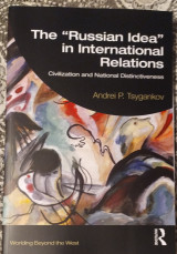 The "Russian Idea" in International Relations