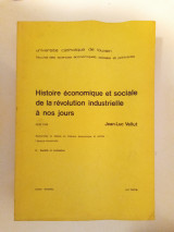 Histoire économique et sociale de la revolution industrielle à nos jours