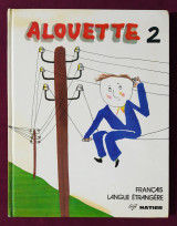 Alouette 2 - Francais langue étrangère - Vasso Tocatlidou