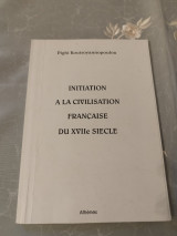Initiation A La Civilisation Francaise Du xvlle Siecle