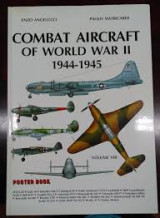 Combat Aircraft of World War IΙ 1944-1945