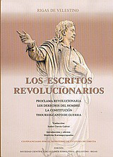 Los escritos revolucionarios: Proclama revolucionaria: Los derechos del hombre: La constitución: Thourios-Canto de guerra