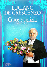 Croce e delizia